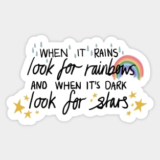 When it Rains look for Rainbows Positivity Quote, Lettering Digital Illustration Sticker